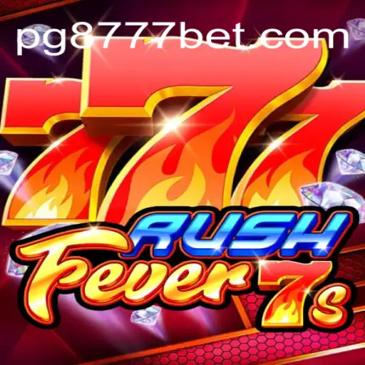 Descubra o Mundo Emocionante de RushFever7s e 8777bet
