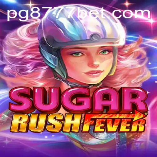 Explorando o Mundo Empolgante de 'SugarRushFever' com 8777bet